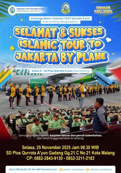Hadirkan Pengalaman Belajar Bermakna, SD Plus QurrotaA'yun Gelar Islamic Tour To Jakarta By Plane 2 sekarangaja