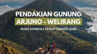 Pendakian Gunung Arjuno-Welirang Kembali Dibuka Mulai 26 September 2026 2 sekarangaja